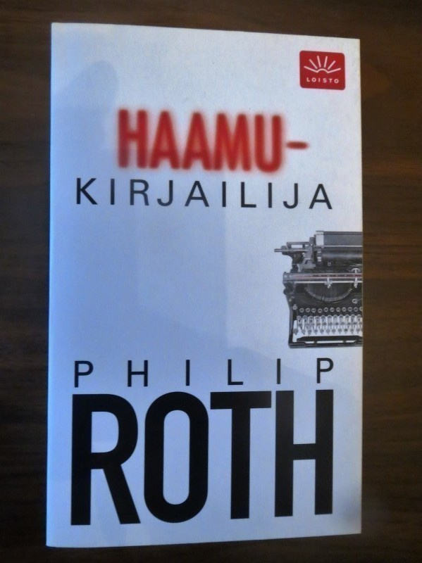 Philip Roth: Haamukirjailija