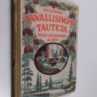 Muutamia tavallisimpia tauteja : niiden ehkäiseminen ja h... - pikkukuva 1