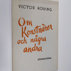 Victor Hoving : Om konstnärer och några andra : kåserier - pikkukuva 1