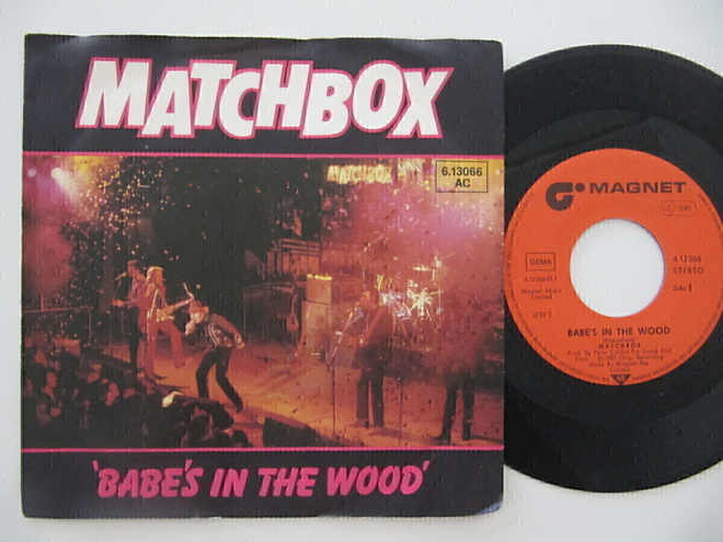 Matchbox  Babe's In The Wood 7" sinkku