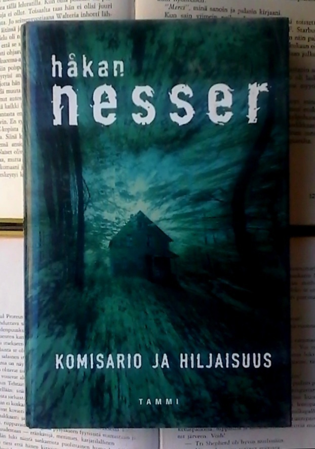Håkan Nesser - Komisario ja hiljaisuus (sid.)