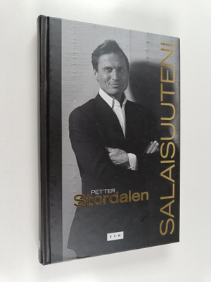 Petter A. Stordalen : Salaisuuteni (signeerattu)