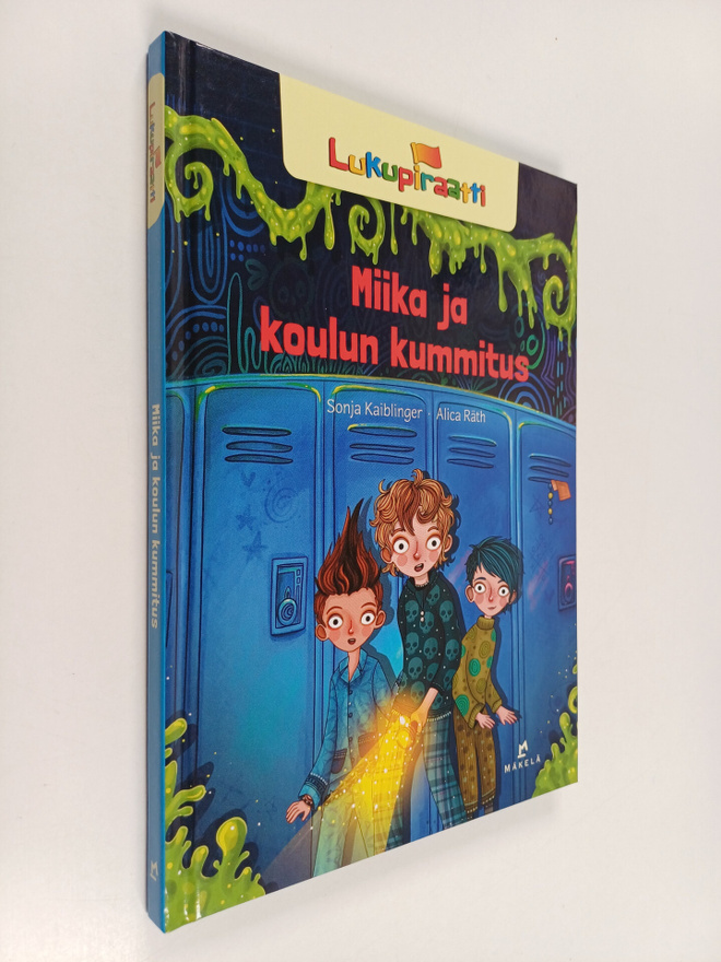 Sonja Kaiblinger : Miika ja koulun kummitus