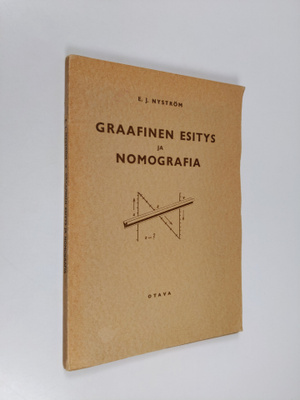 E. J. Nyström : Graafinen esitys ja nomografia