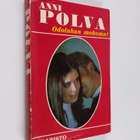 Anni Polva : Odotahan, mokoma! - pikkukuva 1