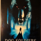 DOG SOLDIERS (2002) —K18— + ROMASANTA (2004) SUOMIJULKAISUT - pikkukuva 1
