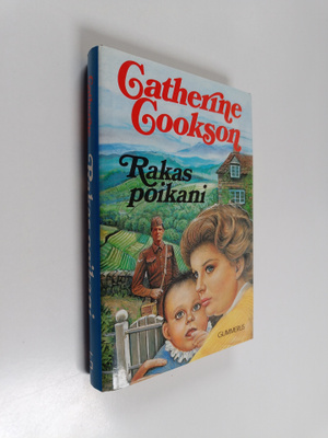 Catherine Cookson : Rakas poikani