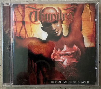 [CD] THUNDRA: BLOOD OF YOUR SOUL