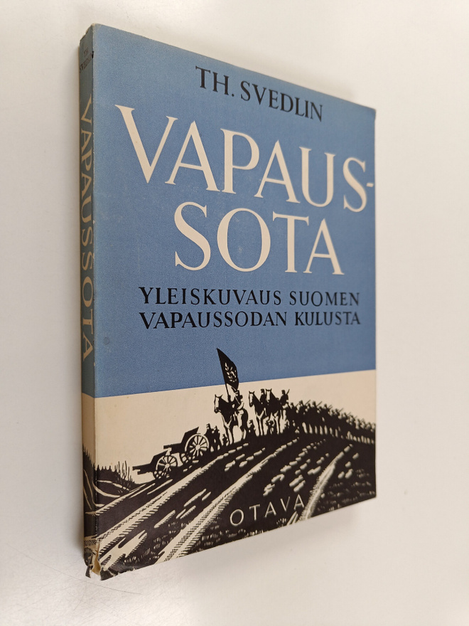Thure Svedlin : Vapaussota : yleiskuvaus Suomen vapaussod...