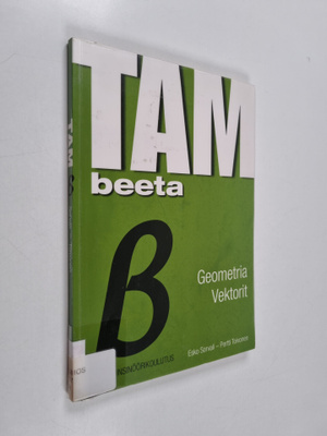 Esko Sorvali : TAMbeeta : geometria, vektorit - Geometria...