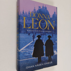 Donna Leon : Oman käden oikeus : komisario Guido Brunetti... - pikkukuva 1