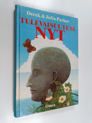 Derek Parker : Tulevaisuutesi nyt : kaikki ennustamismene...