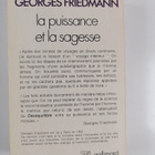 Georges Friedmann : La puissance et la sagesse - pikkukuva 2