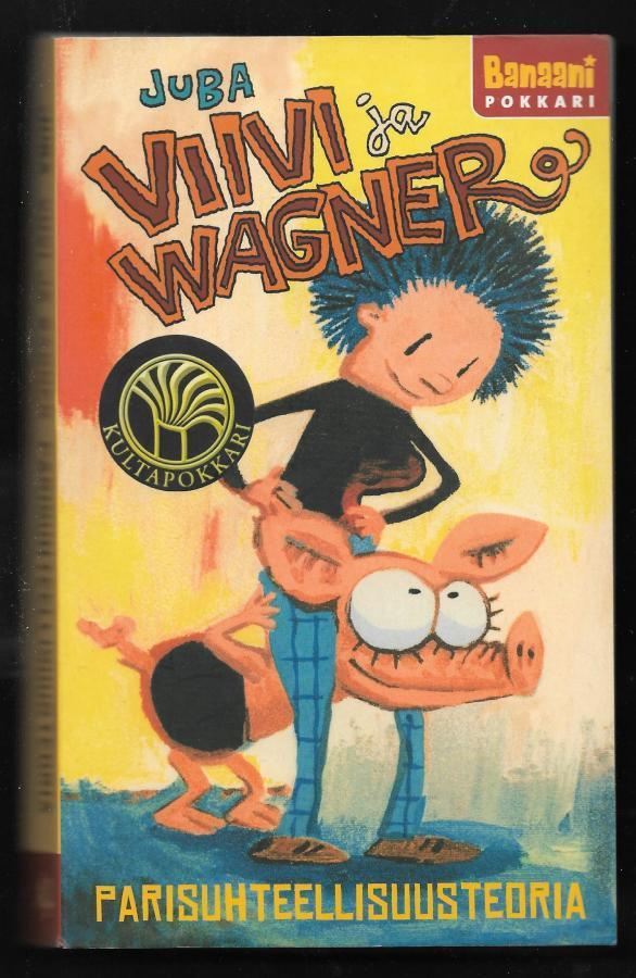 Viivi ja Wagner - Parisuhteellisuusteoria
