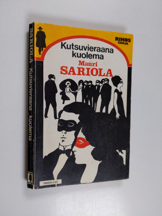 Mauri Sariola : Kutsuvieraana kuolema