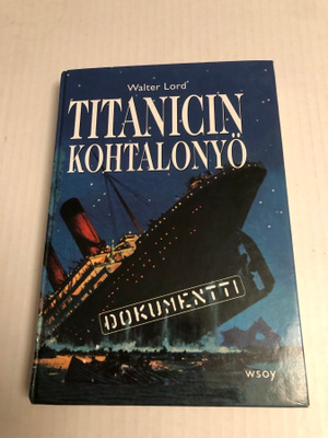 Walter Lord Titanicin kohtalonyö