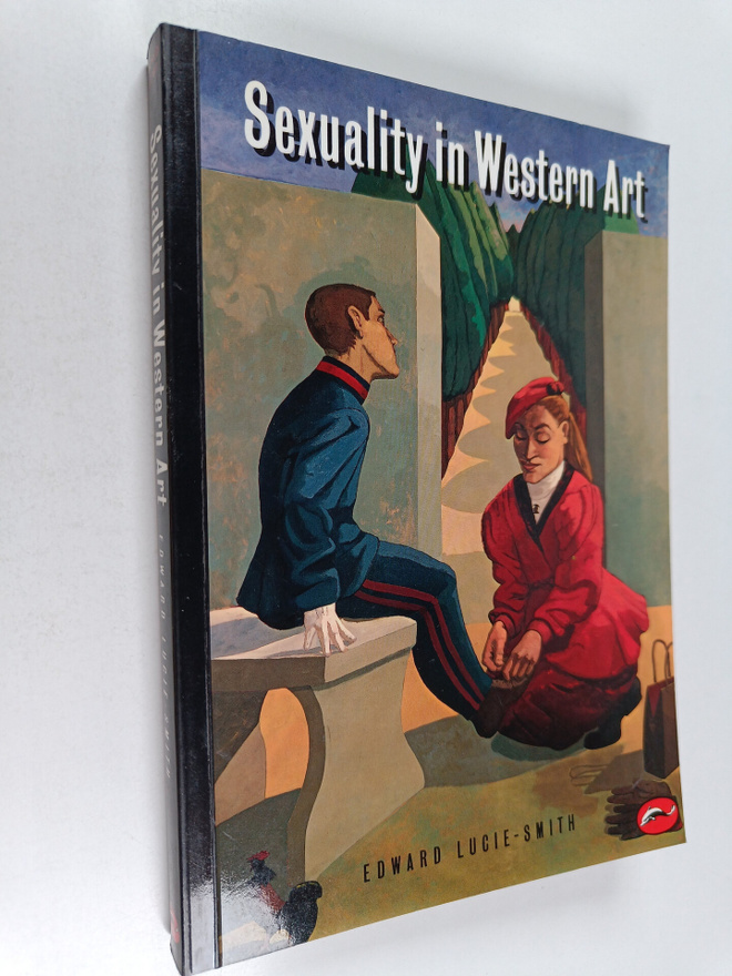 Edward Lucie-Smith : Sexuality in Western art