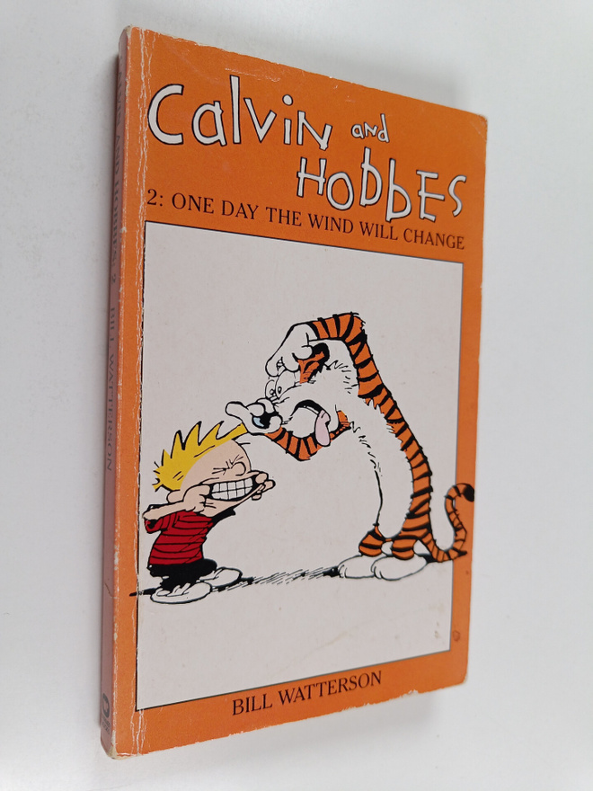 Bill Watterson : Calvin and Hobbes 2 : One day the wind w...