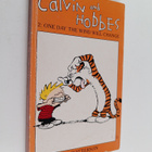 Bill Watterson : Calvin and Hobbes 2 : One day the wind w... - pikkukuva 1