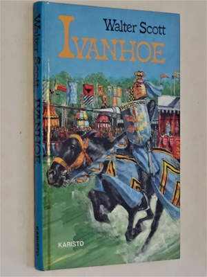 Walter Scott : Ivanhoe - Karisto 2.p 1988