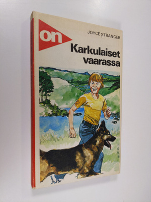 Joyce Stranger : Karkulaiset vaarassa