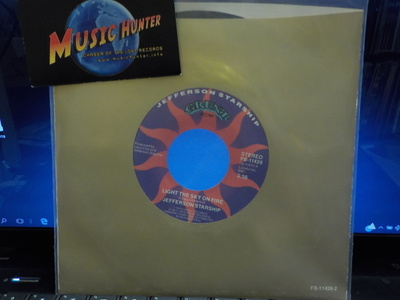 JEFFERSON STARSHIP - LIGHT THE SKY ON FIRE EX- 7"