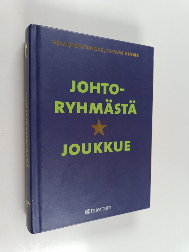 Vesa Ristikangas ym. : Johtoryhmästä tähtijoukkue