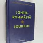 Vesa Ristikangas ym. : Johtoryhmästä tähtijoukkue - pikkukuva 1