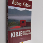 Abbas Khider : Kirje Munakoisotasavaltaan : romaani - pikkukuva 1