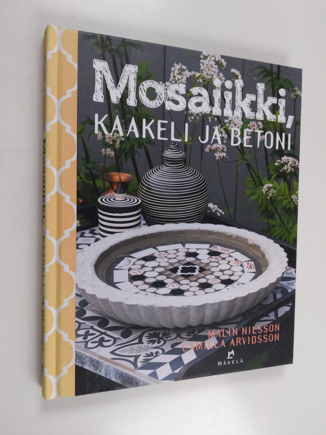 Malin Nilsson : Mosaiikki, kaakeli ja betoni