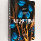 Emilia Hart : Taipumattomat - pikkukuva 1