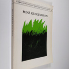 Jussi ym. (toim.) Talasniemi : Minä kuolevainen : Helsing... - pikkukuva 1