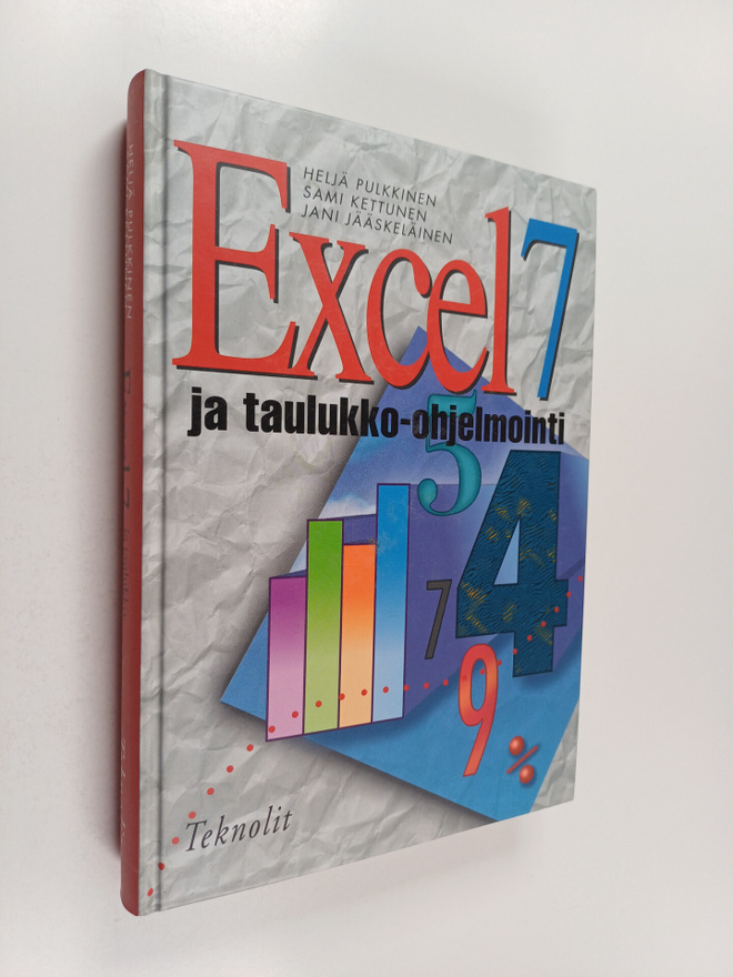Heljä Pulkkinen : Excel 7 ja taulukko-ohjelmointi