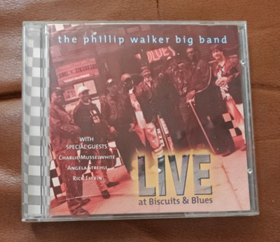 The Phillip Walker Big Band: Live At Biscuits & Blues CD