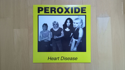 PEROXIDE : Heart Disease 10" (Power Pop)