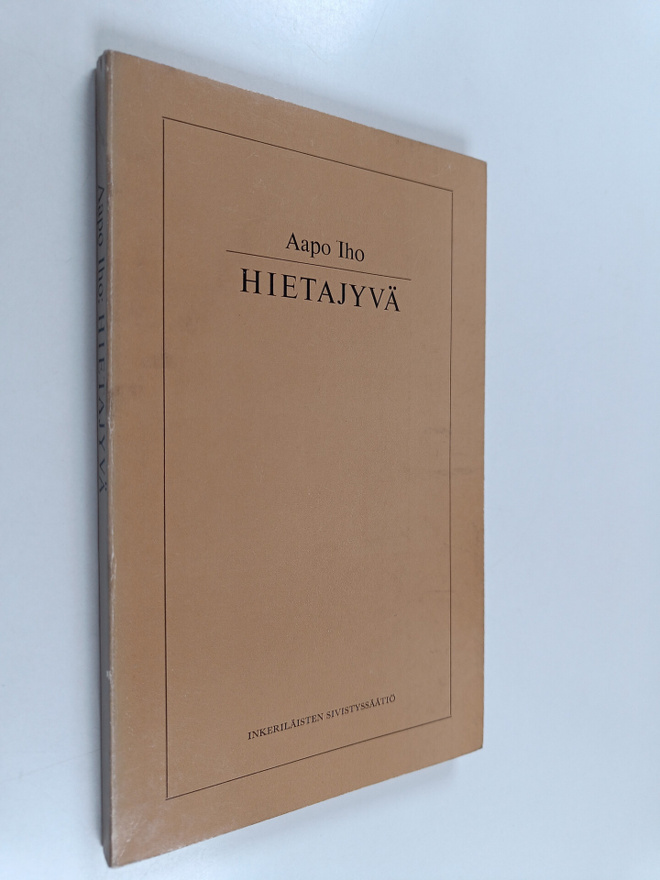 Aapo Iho : Hietajyvä : lauluihin taitettua kotiseutua