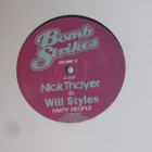 Nick Thayer Vs Will Styles:Party People 12" single 2009 - pikkukuva 1