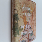 Anneli Kanto : Rottien pyhimys (signeerattu, tekijän omiste) - pikkukuva 1