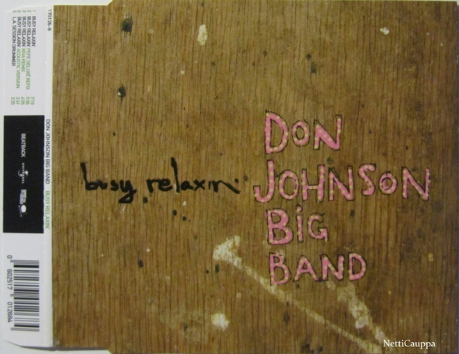 Don Johnson Big Band • Busy Relaxin' CD Maxi-Single