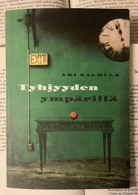 Aki Salmela - Tyhjyyden ympärillä (nid.)