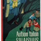 Enid Blyton : Aution talon salaisuus 2.p 1968 - pikkukuva 1