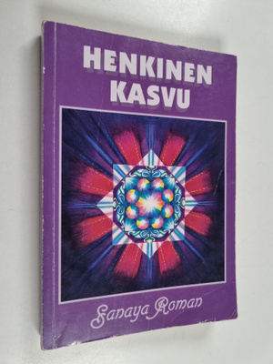 Sanaya Roman : Henkinen kasvu
