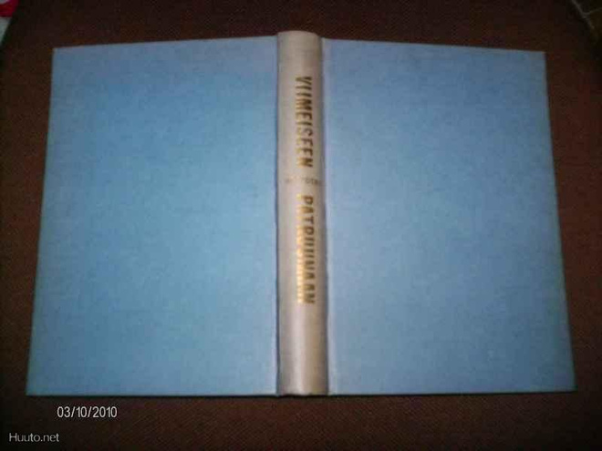 Schröter : Viimeiseen Patruunaan (2 p. 1961)  Sis.PK ! ! !