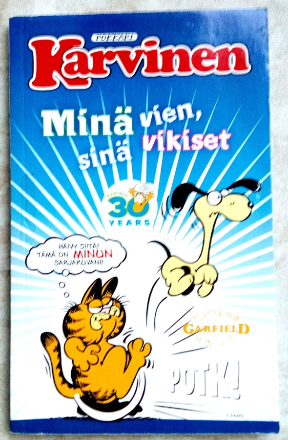 Karvinen pokkari 72 Minä vien , sinä vikiset