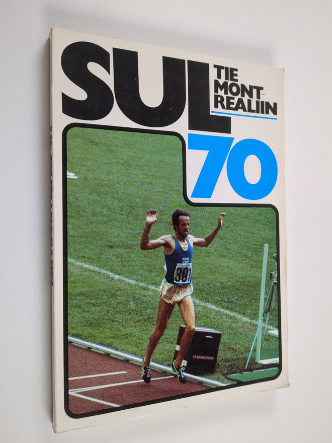 Tie Montrealiin : Suomen Urheiluliitto 70 vuotta : vuodet...