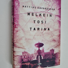 Mattias Edvardsson : Melkein tosi tarina - pikkukuva 1
