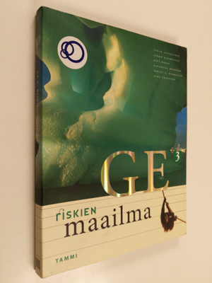 GE 3 : Riskien maailma