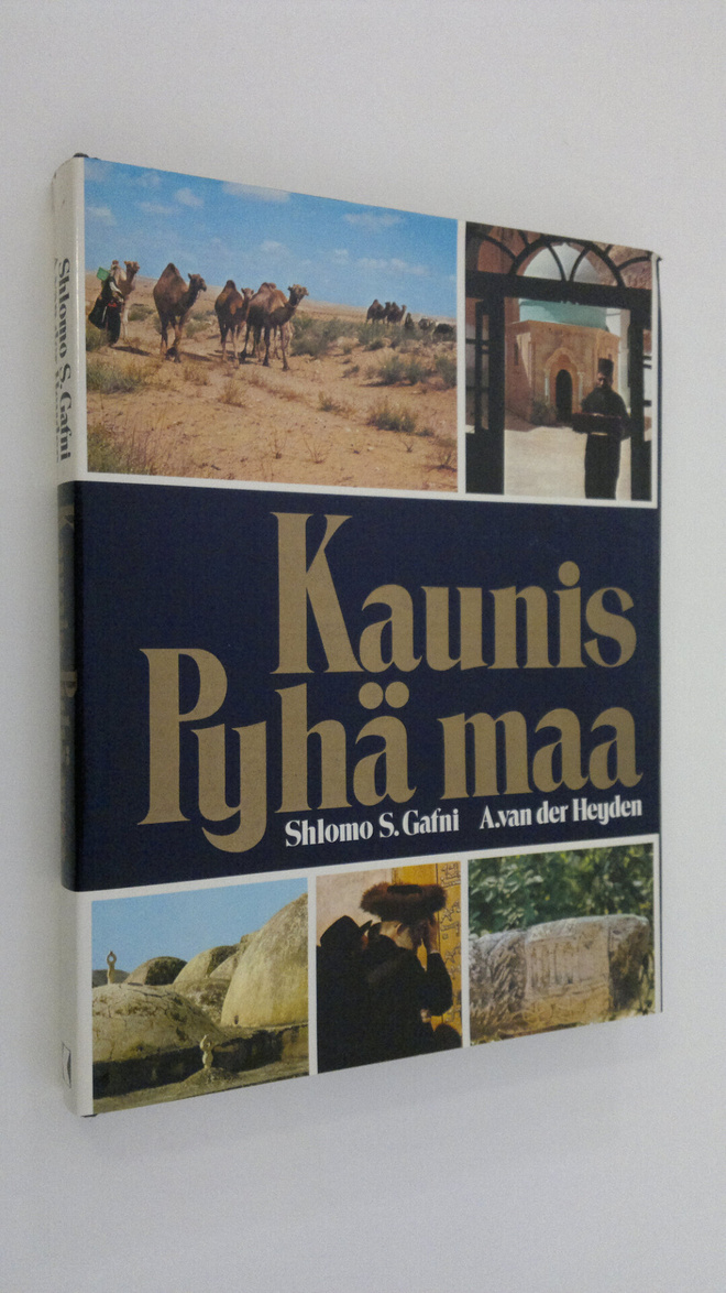 Shlomo S. Gafni : Kaunis Pyhä maa