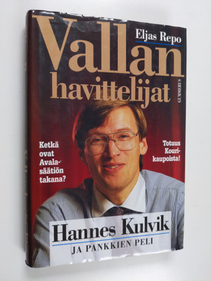 Eljas Repo : Vallan havittelijat