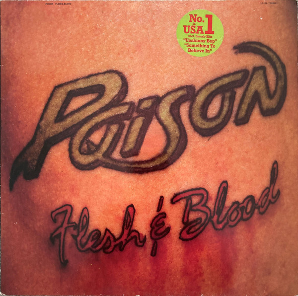 Poison – Flesh & Blood LP EUROPE 1990